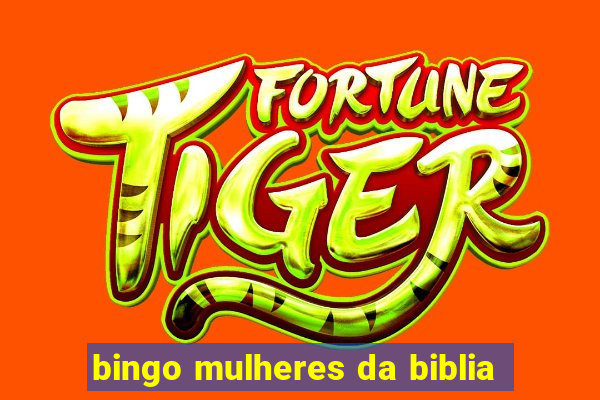 bingo mulheres da biblia